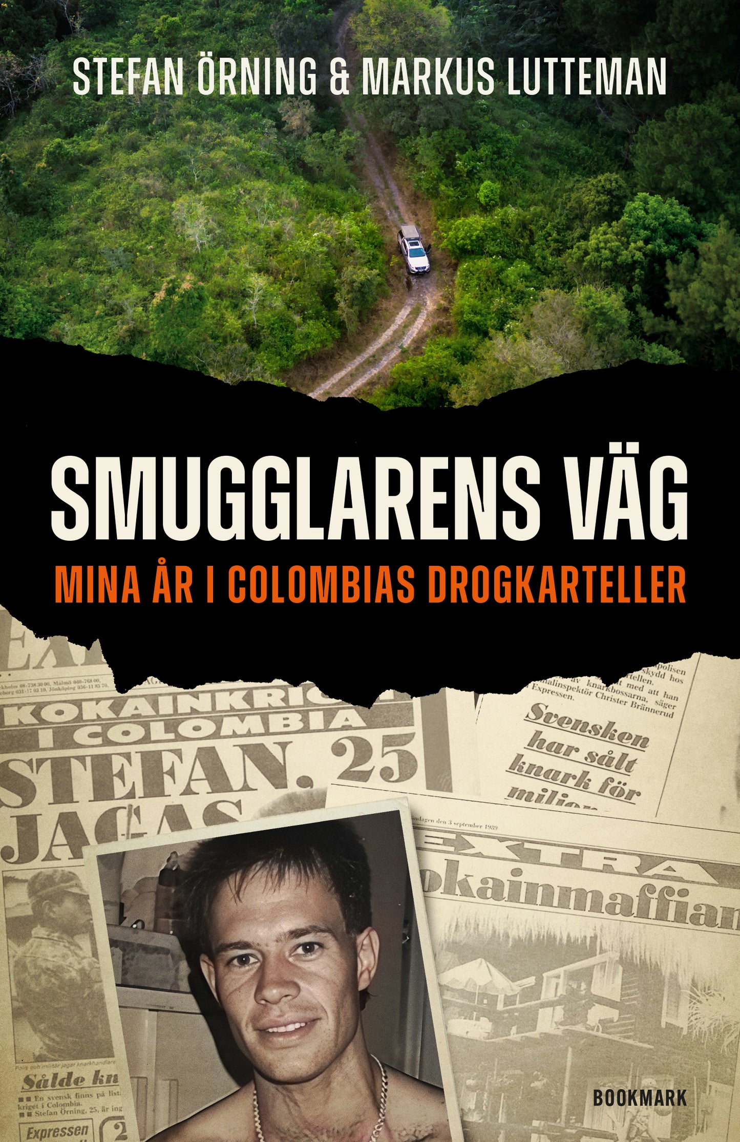 Smugglarens väg : Mina år i Colombias drogkarteller