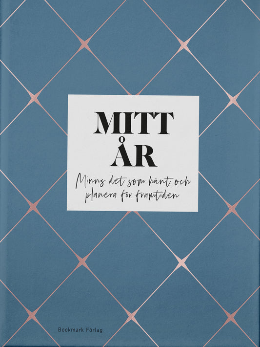 Mitt år : Minns det som hänt och planera för framtiden