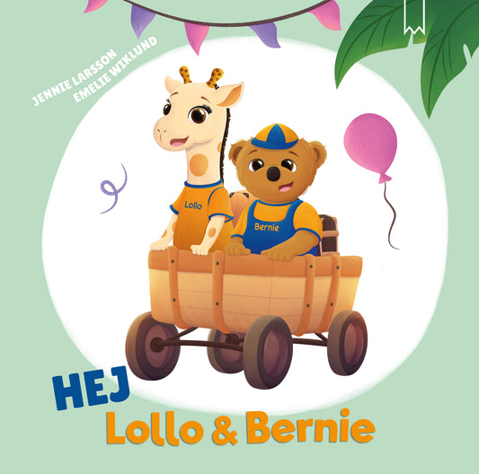 Hej Lollo & Bernie (svenska)