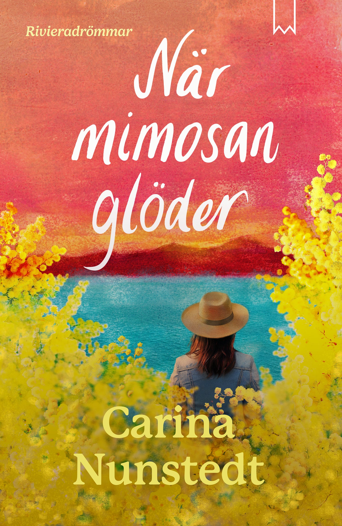 När mimosan glöder
